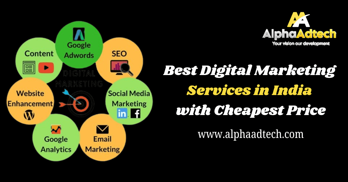 Read more about the article Cheapest Digital Marketing Services in India – AlphaAdTech