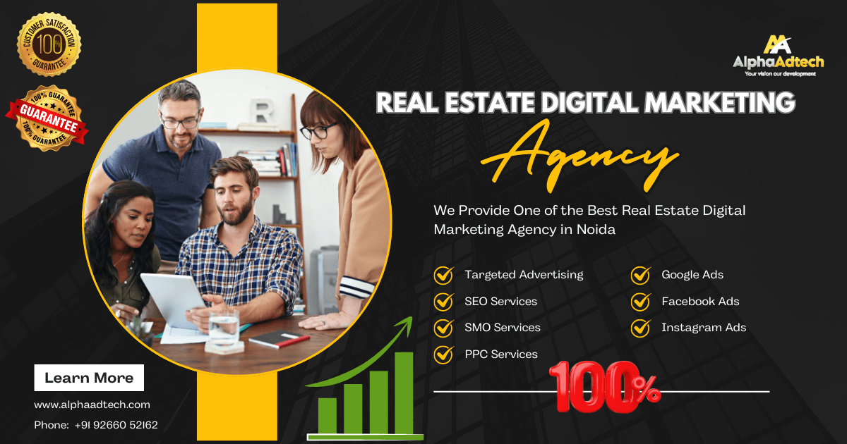 Real Estate Digital Marketing Agency in Noida - alphaadtech