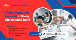 Read more about the article Digital Marketing Services in Noida, Ghaziabad & Delhi
