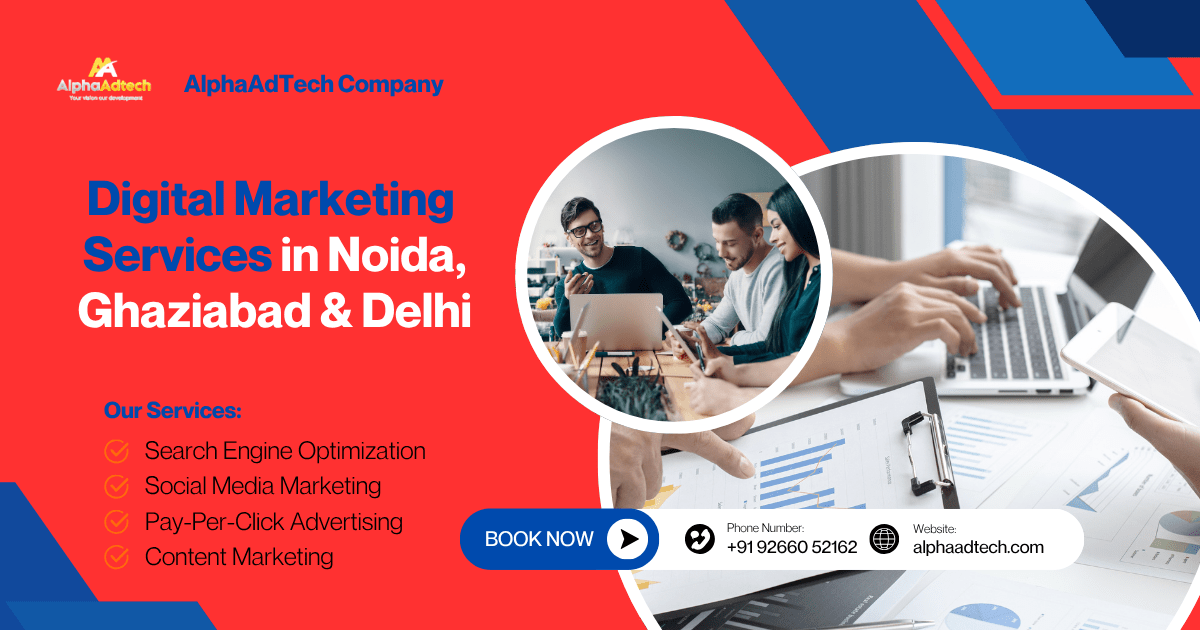 Digital Marketing Services in Noida, Ghaziabad & Delhi