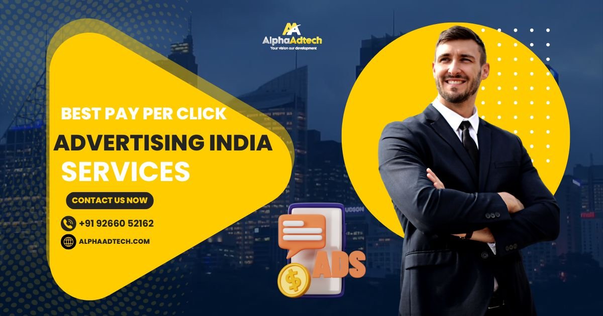 Best Pay Per Click Advertising India Services