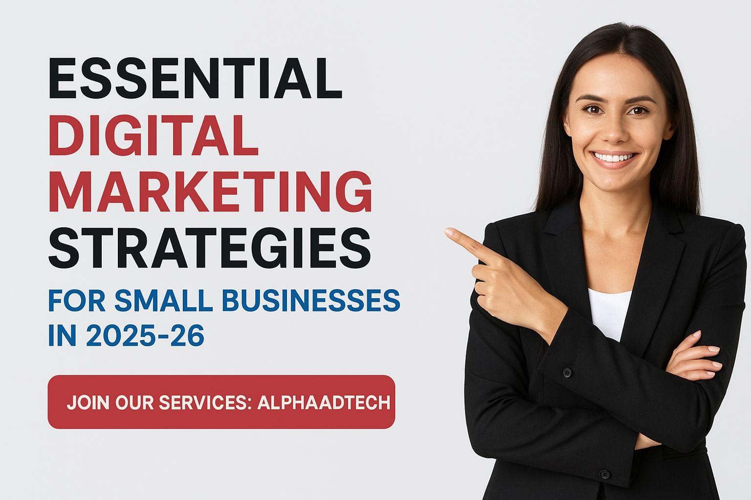 Essential Digital Marketing Strategies for Small Businesses in 2025 26