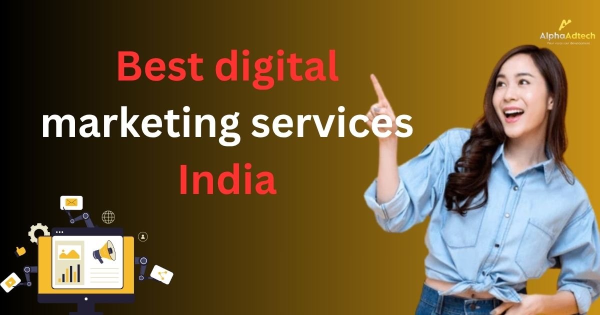 Best digital marketing services India